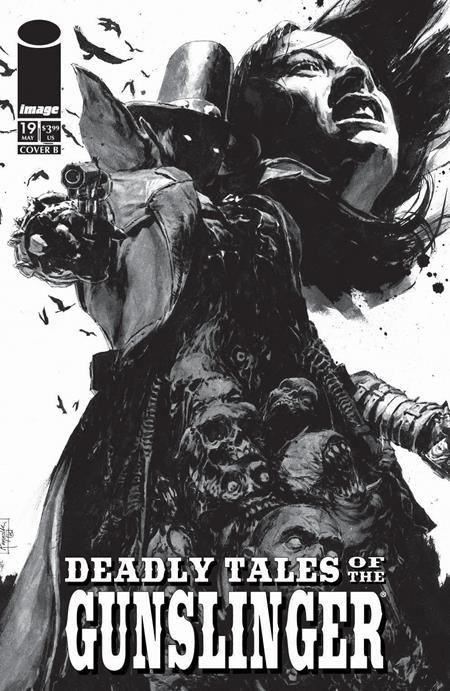 Deadly Tales Of The Gunslinger Spawn #19 Cvr B Patric Reynolds B&W Var ---- 0326IM0294