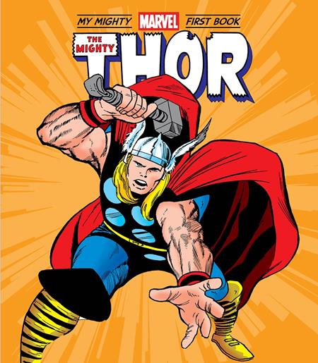 Mighty Thor My Mighty Marvel First Book Hc