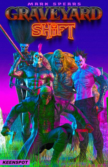 Mark Spears Graveyard Shift #1 Cvr A Mark Spears Shift Happens