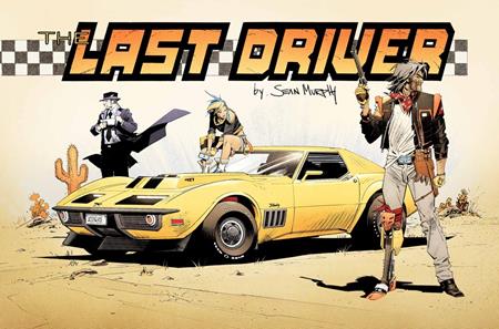 Last Driver #4 (Of 5) Cvr B Sean Murphy Sideways Var