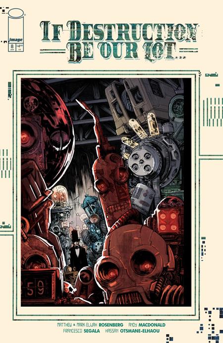 Cover of If Destruction Be Our Lot #8 CVR A Andy Macdonald & Francesco Segala (MR), cover art by Andy MacDonald, Francesco Se