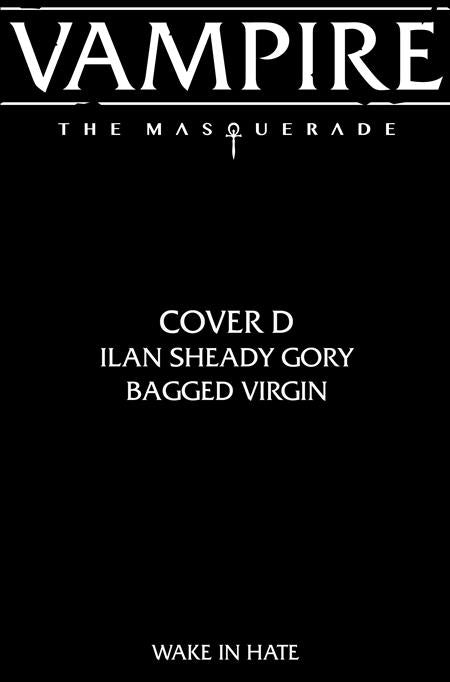Cover of Vampire The Masquerade Wake In Hate #3 (Of 4) CVR D Ilan Sheady Gory Bagged Virgin VAR (MR), cover art by Ilan Shead