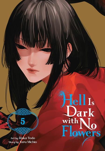 Cover of Hell Is Dark With No Flowers TP Vol 05, cover art by Ruka Todo