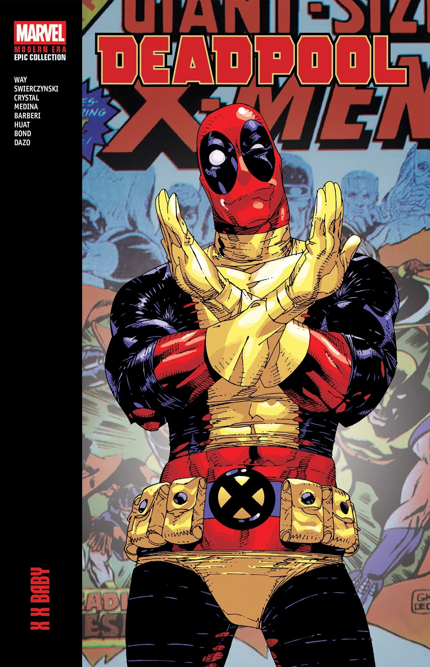 Deadpool Modern Era Epic Collection: X X Baby ---- 9781302967147