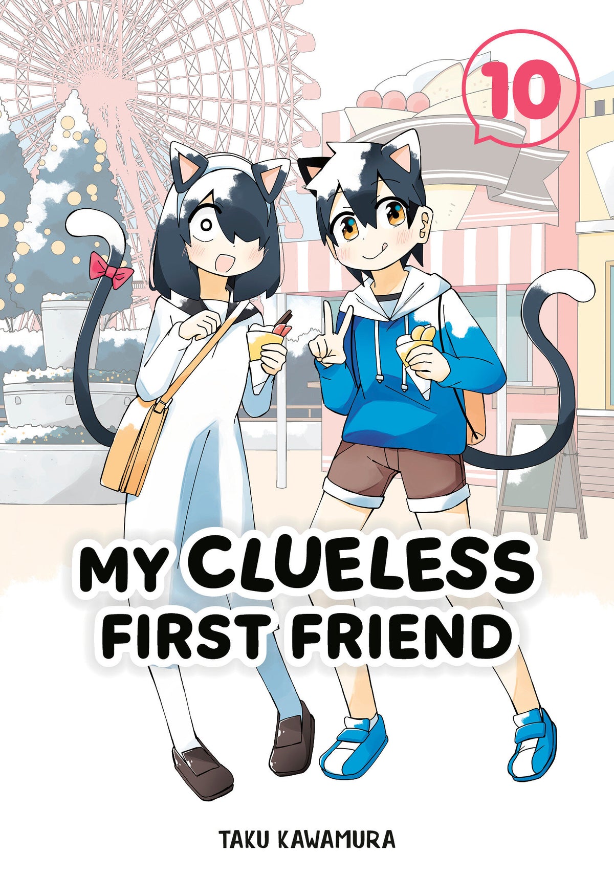 Cover of My Clueless First Friend 10