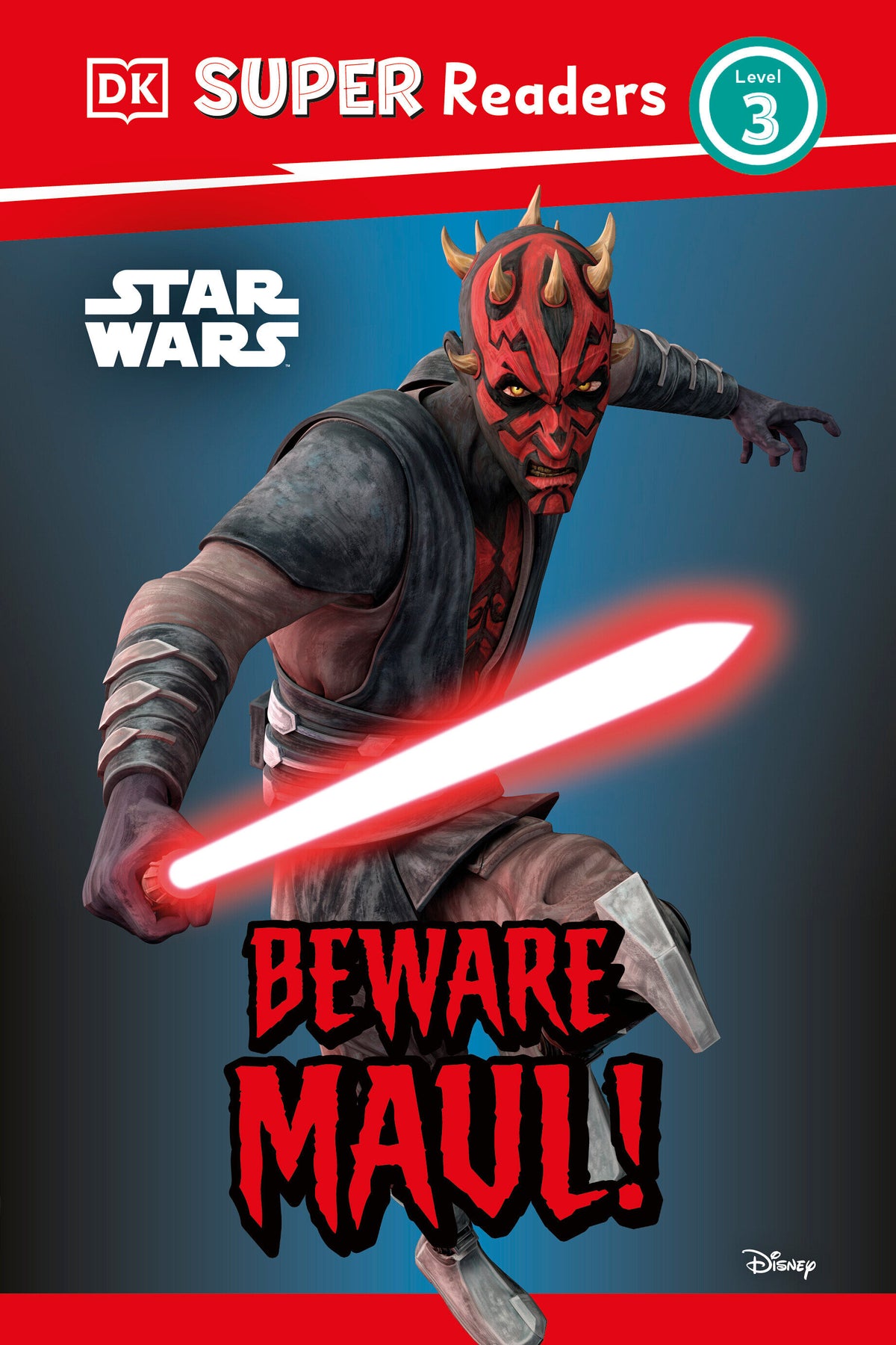 Cover of DK Super Readers Level 3 Star Wars Beware Maul! - HC
