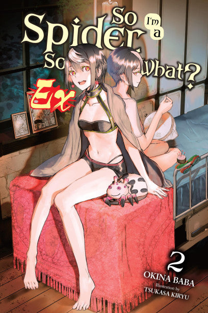 So Im a Spider So What Ex Vol 2 light novel
