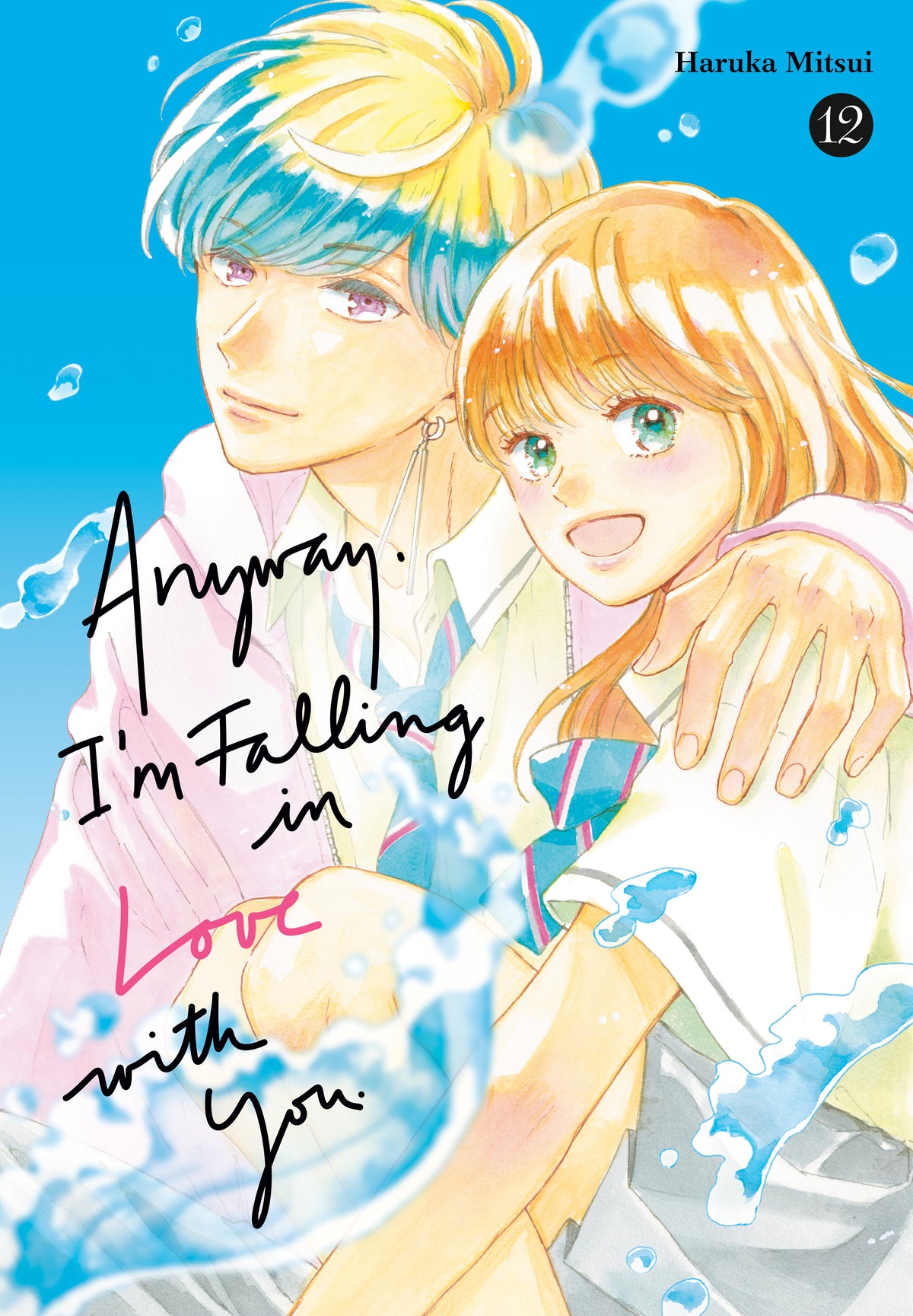 Cover of Anyway, I'm Falling in Love with You. 12