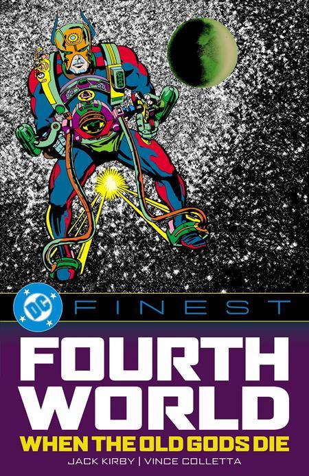 Dc Finest The Fourth World When The Old Gods Die Tp ---- 0326DC0215