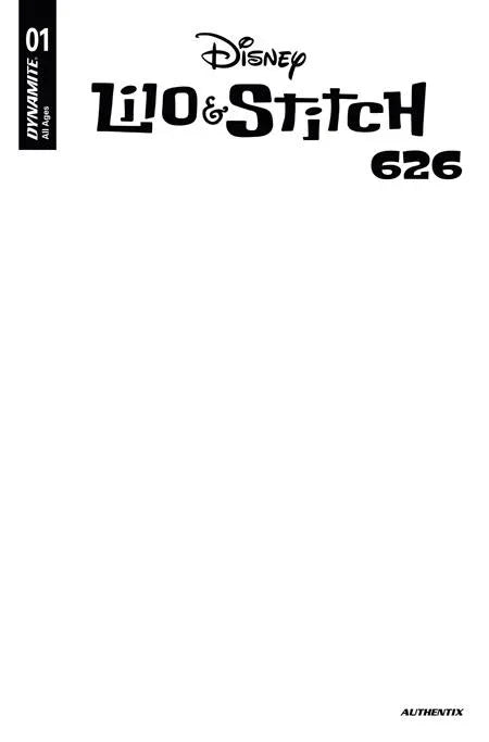 Lilo And Stitch 626 #1 Cvr B Blank Authentix Var ---- 0326DE0628