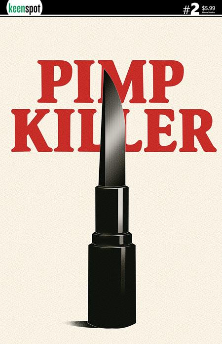 Pimp Killer #2 (Of 2) Cvr B Vintage Cartoon Lipstick Switchblade Var (Mr)