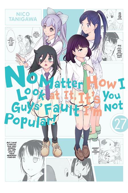 No Matter How I Look At It Its You Guys Fault Im Not Popular Tp Vol 27