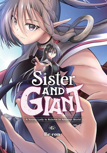 Sister And Giant A Young Lady Is Reborn In Another World Tp Vol 06