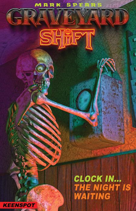 Mark Spears Graveyard Shift #1 Cvr B Mark Spears Same Shift Different Day Var