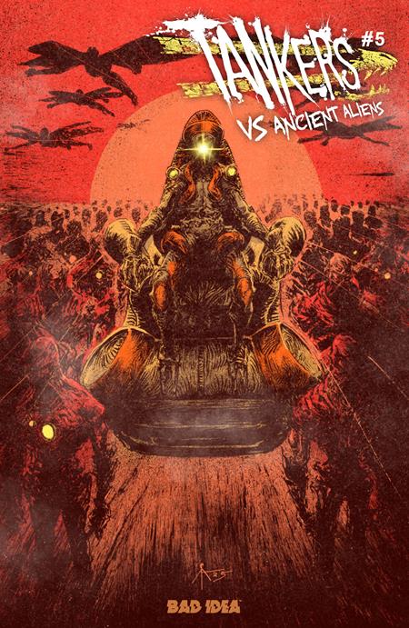 Tankers Vs Ancient Aliens #5 (Of 5) Cvr B Caleb Ady Var
