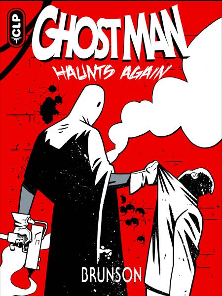Ghost Man Haunts Again (One Shot)