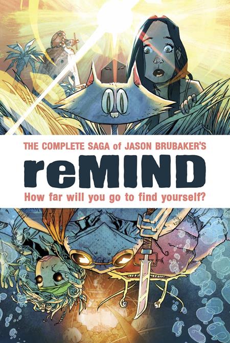 Remind The Complete Saga Hc