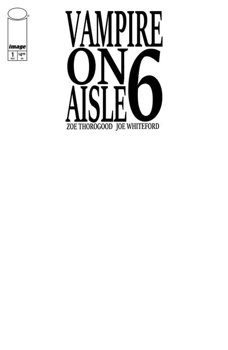 Vampire On Aisle 6 #1 (Of 3) Cvr D Blank Sketch Var (Mr)