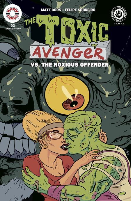 Cover of Toxic Avenger Vs The Noxious Offender #3 (Of 5) CVR A Matt Bors (MR), cover art by Matt Bors