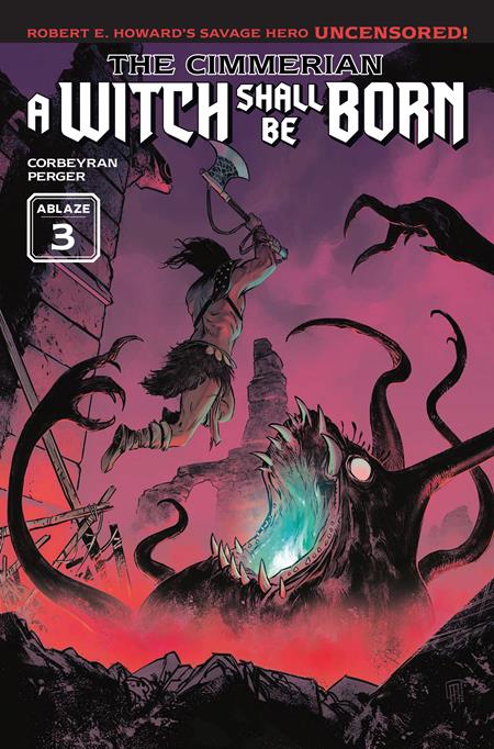 Cover of Cimmerian A Witch Shall Be Born #3 (Of 3) CVR A Aurelien Moriniere (MR), cover art by Aurelien Moriniere