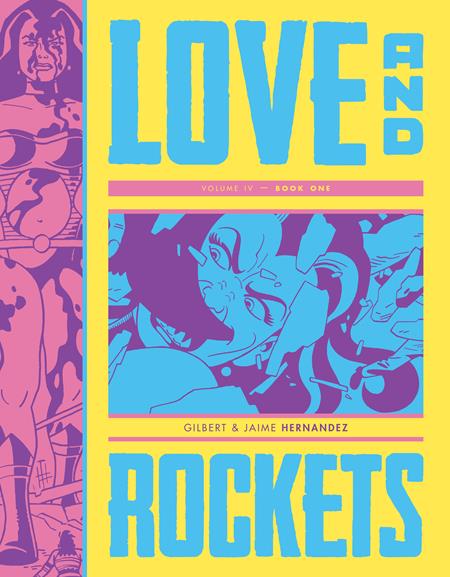 Cover of Love And Rockets TP Vol IV Book One (MR), cover art by Jaime Hernandez