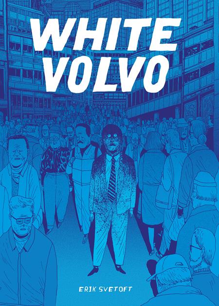 Cover of White Volvo HC (MR), cover art by Erik Svetoft