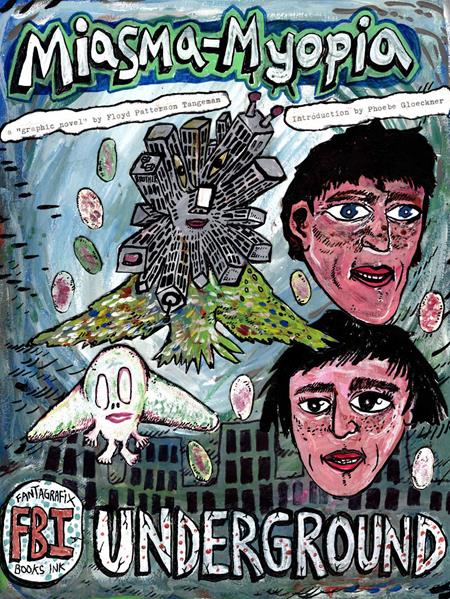 Cover of Miasma Myopia TP (MR), cover art by Floyd Tangeman