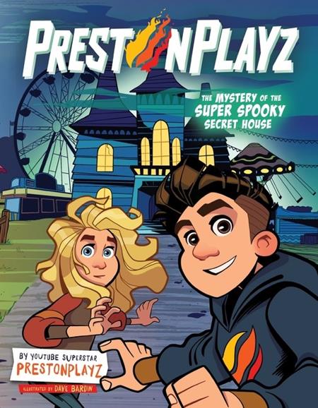 Cover of Prestonplayz The Mystery Of The Super Spooky Secret House TP, cover art by Dave Bardin