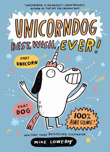 Cover of Unicorndog TP Vol 01 Best Wish Ever, cover art by Mike Lowery