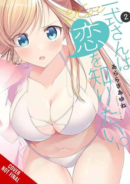 Cover of Isshiki-San Wants To Know About Love TP Vol 02, cover art by Ayune Araragi