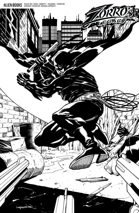 Zorro's Legacy #4 Cover D Aaron Lopresti Black & White Variant