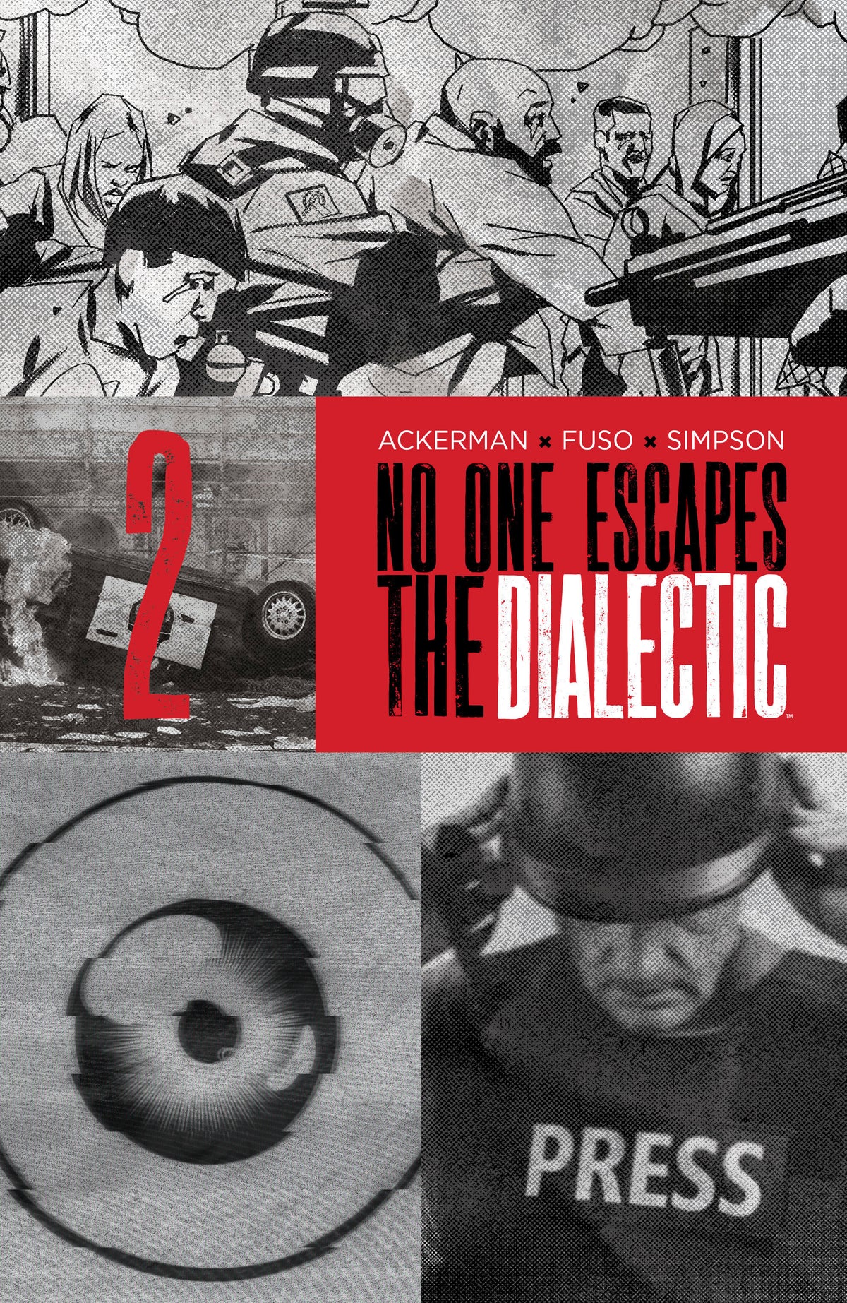 No One Escapes the Dialectic #2 B Variant (Dressed, Design)