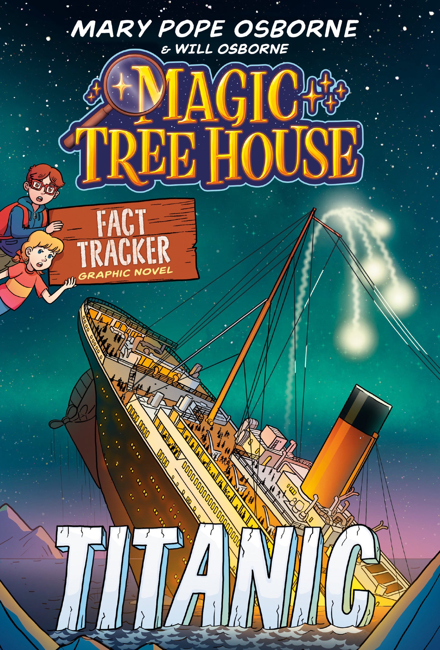 Magic Tree House Fact Tracker Graphic Novel: Titanic - HCGN