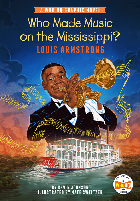 Who Made Music on the Mississippi? Louis Armstrong - DGNT