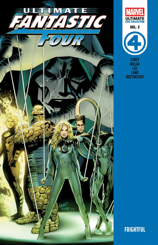 Ultimate Fantastic Four Epic Collection: Frightful ---- 9781302967994