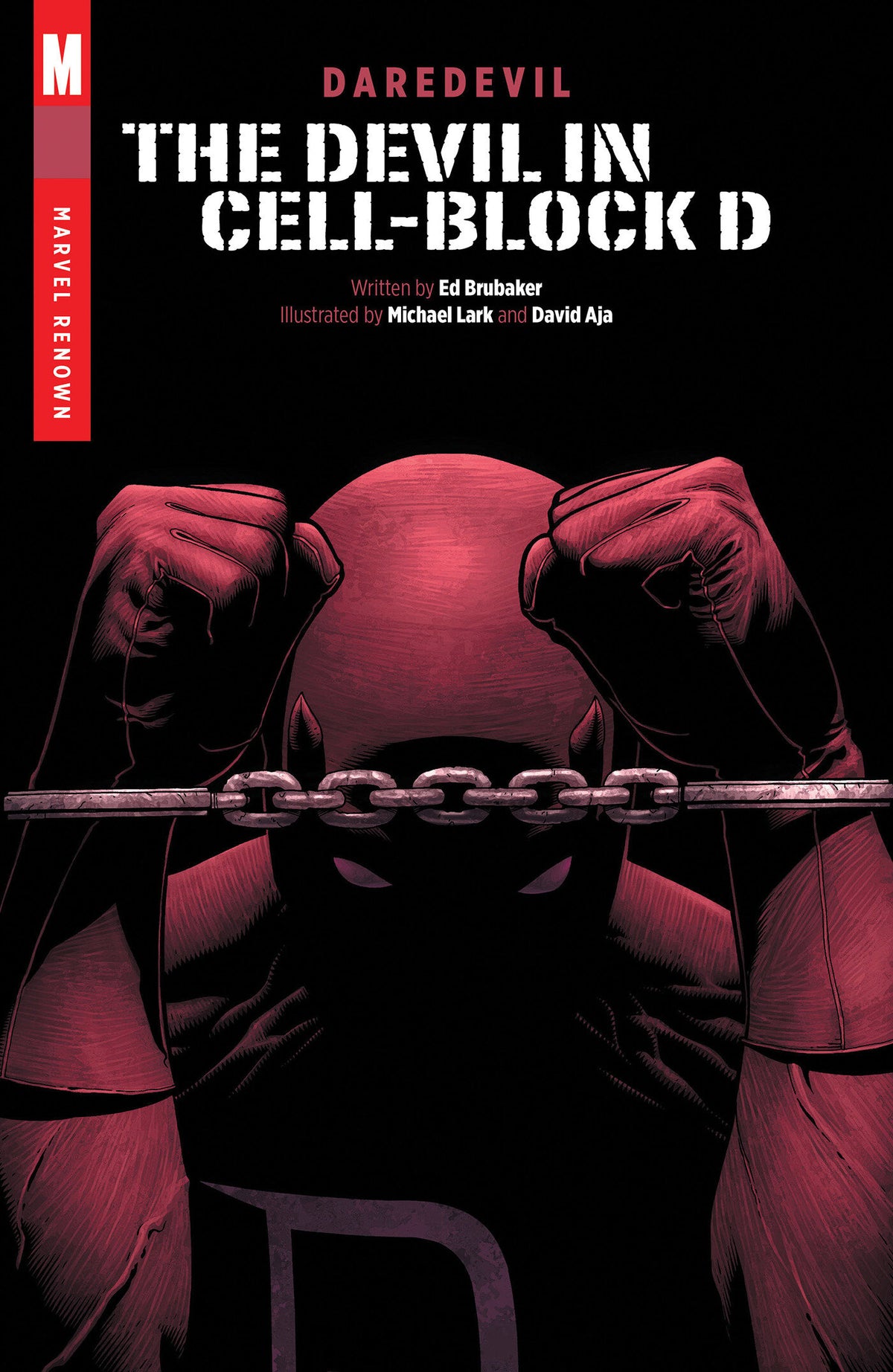 Cover of Daredevil: The Devil In Cell-Block D [Marvel Renown], cover art by Steve McNiven