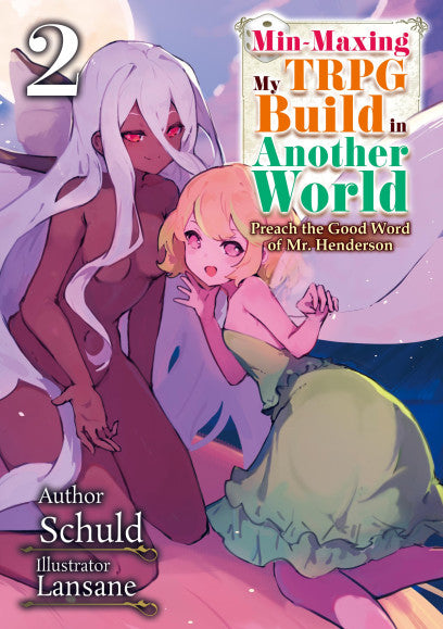 Min-Maxing My TRPG Build in Another World Volume 2 Light Novel