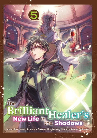 The Brilliant Healers New Life in the Shadows Volume 5 Manga