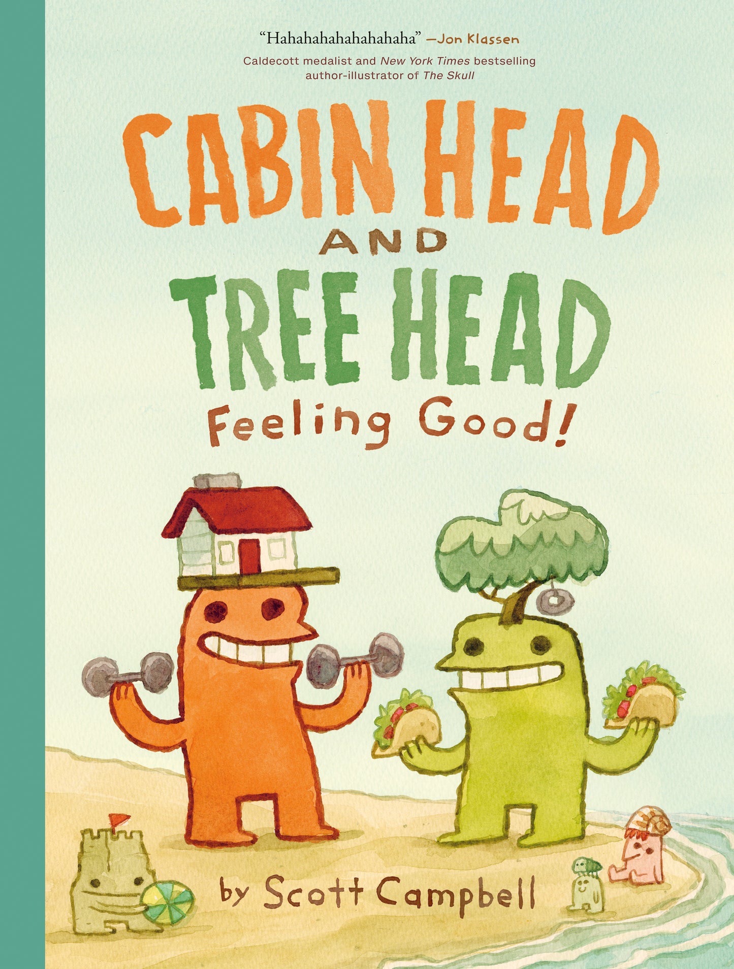 Feeling Good! (Cabin Head and Tree Head, Book #2) - HC
