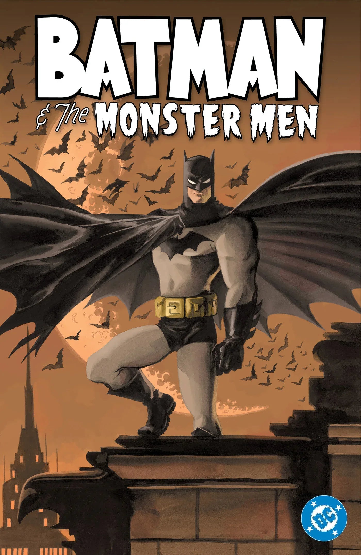 Batman and the Monster Men (New Edition) ---- 9781799508618