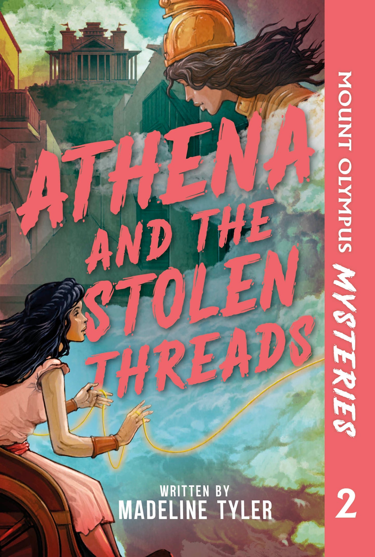 Mount Olympus Mysteries Athena and the Stolen Threads - HC