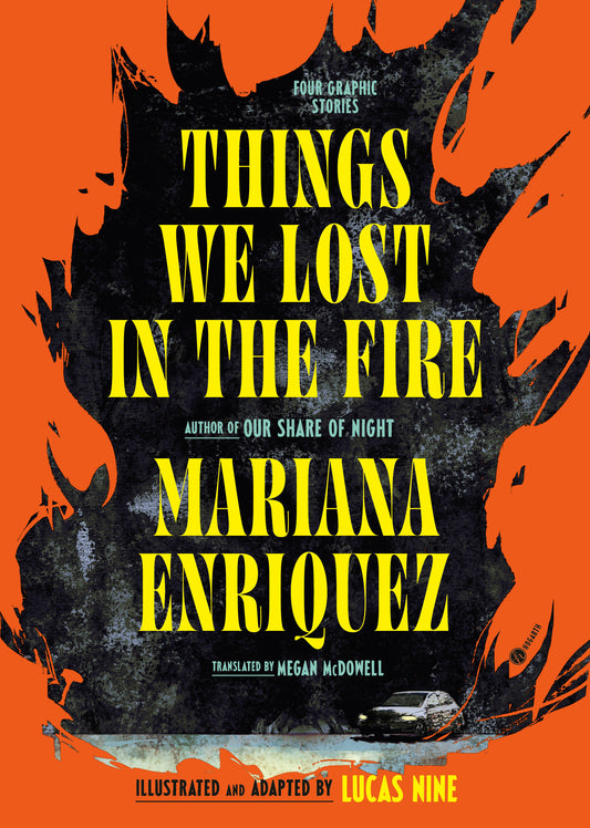 Things We Lost in the Fire: Four Graphic Stories