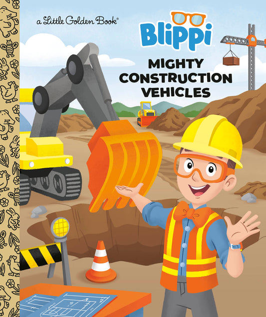 Cover of Mighty Construction Vehicles (Blippi)
