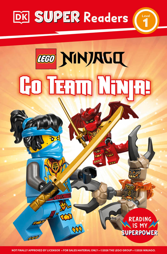 Cover of DK Super Readers Level 1 LEGO NINJAGO Go Team Ninja - HC