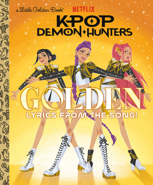 Cover of Golden: Lyrics from the Song! (KPop Demon Hunters)