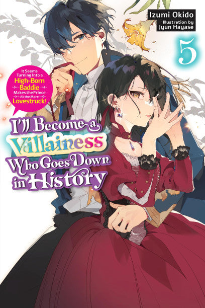 I’ll Become a Villainess Who Goes Down in History Vol 5 novel