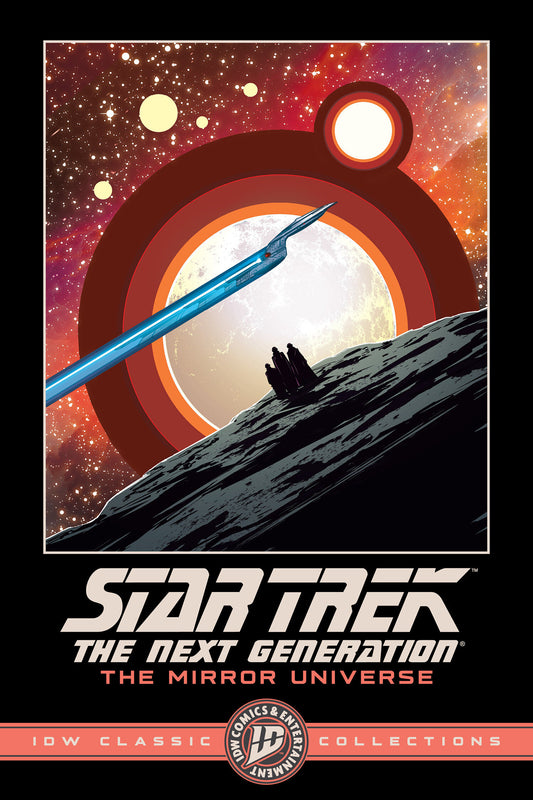 Cover of Star Trek: The Next Generation--The Mirror Universe--IDW Classic Collections