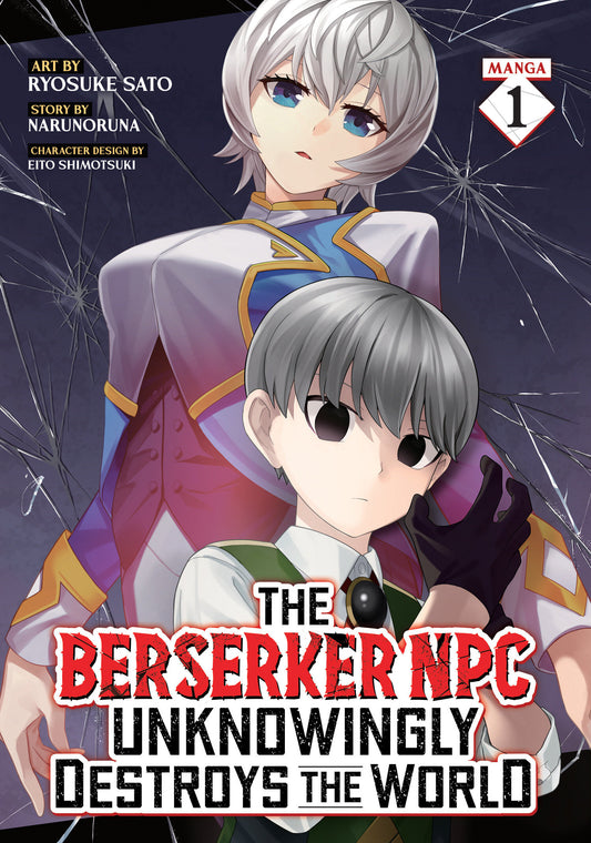 Cover of The Berserker NPC Unknowingly Destroys the World (Manga) Vol. 1