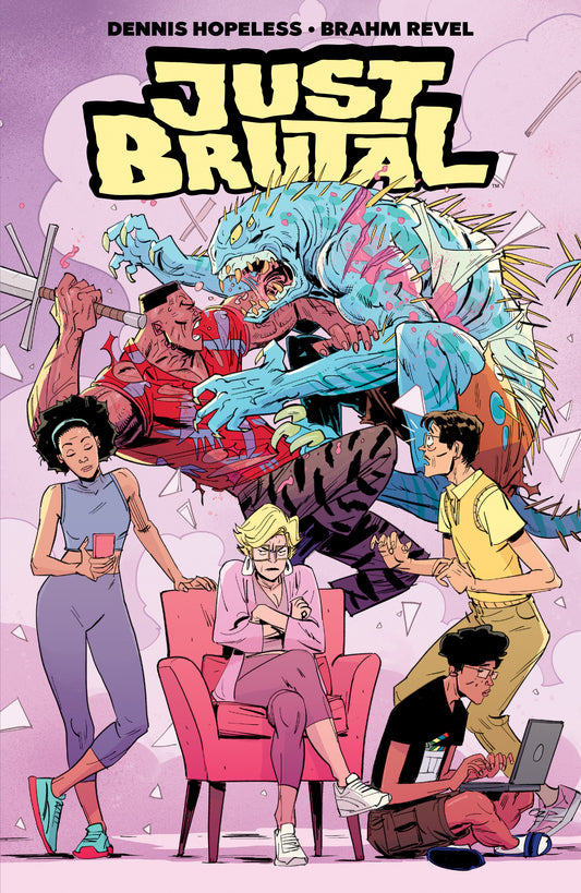 Cover of Just Brutal, cover art by Brahm Revel
